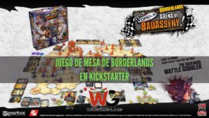 Juego de mesa de Borderlands en Kickstarter 1