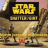 star wars shatterpoint juego miniaturas